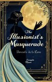 The Illusionist's Masquerade (eBook, ePUB)