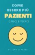 Come Essere Più Pazienti (eBook, ePUB) - Bild 1