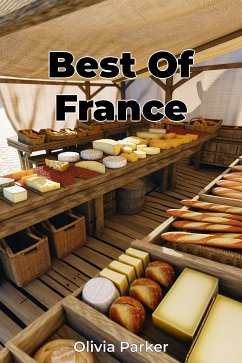 Best Of France (eBook, ePUB) - Parker, Olivia