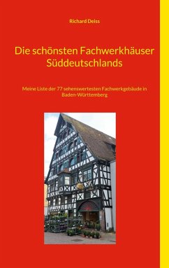 Cover Die schönsten Fachwerkhäuser Süddeutschlands (eBook, ePUB)
