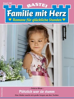 Familie mit Herz 198 (eBook, ePUB) - Blum, Felicia