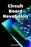 Circuit Board Revolution (eBook, ePUB)