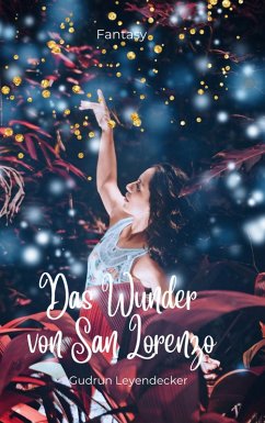 Das Wunder von San Lorenzo (eBook, ePUB) Das Wunder von San Lorenzo (eBook, ePUB)