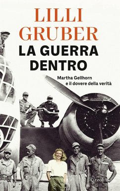 Cover La guerra dentro. Martha Gellhorn e il dovere della verità