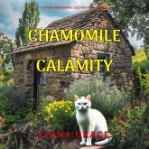 Chamomile Calamity (A Penny Hawthorne Cozy Mystery—Book 5) (MP3-Download)