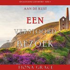 Een Verstoord Bezoek (Een Lacey Doyle Cozy Mystery—Boek 4) (MP3-Download)
