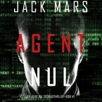 Agent Nul (Een Agent Nul Spionagethriller—Boek #1) (MP3-Download)