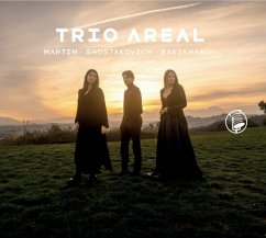 Martin - Shostakovich - Bakikhanov - Trio Areal