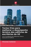 Tectos frios para melhorar o desempenho térmico dos edifícios de escritórios da UE Tectos frios para melhorar o desempenho térmico dos edifícios de escritórios da UE