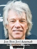 Jon Bon Jovi hautnah - Komplett in Farbe