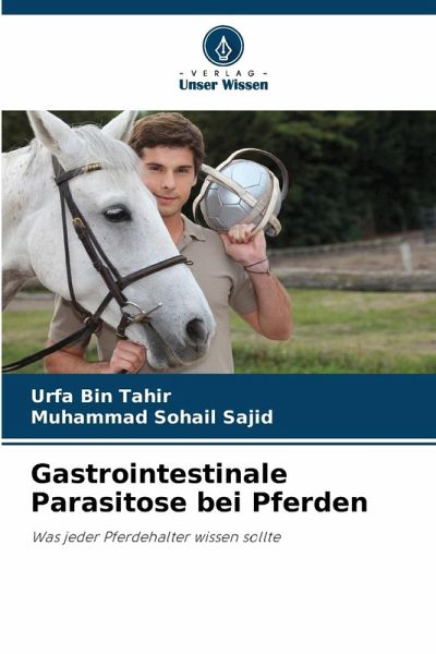 Gastrointestinale Parasitose bei Pferden Gastrointestinale Parasitose bei Pferden