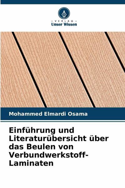 Einführung und Literaturübersicht über das Beulen von Verbundwerkstoff-Laminaten