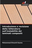 Introduzione e revisione della letteratura sull'instabilità dei laminati compositi Introduzione e revisione della letteratura sull'instabilità dei laminati compositi