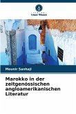 Marokko in der zeitgenössischen angloamerikanischen Literatur
