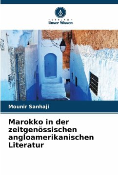 Cover Marokko in der zeitgenössischen angloamerikanischen Literatur