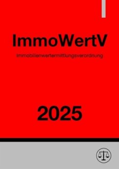Immobilienwertermittlungsverordnung - ImmoWertV 2025