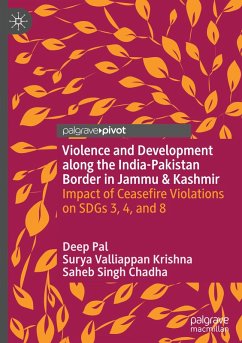 Cover Violence and Development along the India-Pakistan Border in Jammu & Kashmir