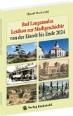 Bad Langensalza - Lexikon zur Stadtgeschichte Bad Langensalza - Lexikon zur Stadtgeschichte