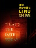 Li Nu: As If Sand Were Stone Li Nu: As If Sand Were Stone