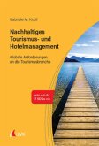 Nachhaltiges Tourismus- und Hotelmanagement Nachhaltiges Tourismus- und Hotelmanagement