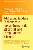 Addressing Modern Challenges in the Mathematical, Statistical, and Computational Sciences Addressing Modern Challenges in the Mathematical, Statistical, and Computational Sciences