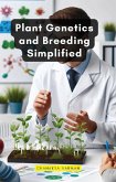 Plant Genetics and Breeding Simplified (eBook, ePUB) Plant Genetics and Breeding Simplified (eBook, ePUB)