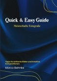 Quick & easy Guide Meisterhafte Fotografie
