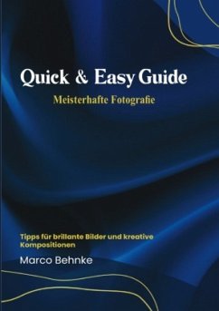 Cover Quick & easy Guide Meisterhafte Fotografie