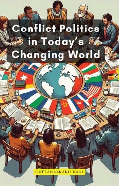 Cover Conflict Politics in Today's Changing World (eBook, ePUB)