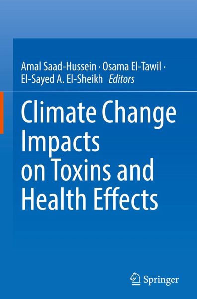 Climate Change Impacts on Toxins and Health Effects