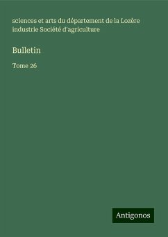 Bulletin - Société d'agriculture, Industrie