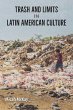 Trash and Limits in Latin American... - Bild 1