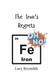 The Iron's Regrets The Iron's Regrets