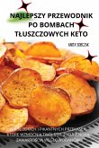 NAJLEPSZY PRZEWODNIK PO BOMBACH T¿USZCZOWYCH KETO NAJLEPSZY PRZEWODNIK PO BOMBACH T¿USZCZOWYCH KETO