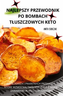 Cover NAJLEPSZY PRZEWODNIK PO BOMBACH T¿USZCZOWYCH KETO