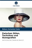 Zwischen Stilen, Techniken und Ikonografien