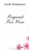 Fragrant Free Verse Fragrant Free Verse