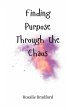 Finding Purpose Through the Chaos - Bild 1