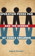 Operation Pedro Pan and the Exodus of... - Bild 1