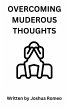 Overcoming Murderous Thoughts - Bild 1