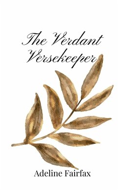 The Verdant Versekeeper - Fairfax, Adeline