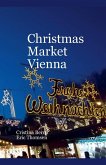 Christmas Market Vienna Christmas Market Vienna