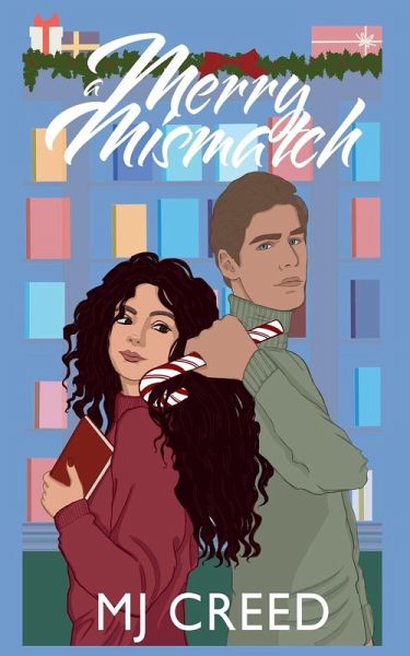 A Merry Mismatch A Merry Mismatch