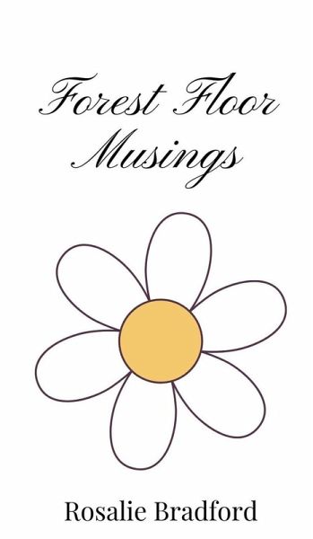 Forest Floor Musings