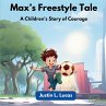 Max's Freestyle Tale - Bild 1