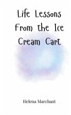 Life Lessons From the Ice Cream Cart Life Lessons From the Ice Cream Cart