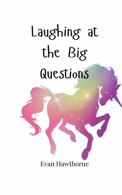 Cover Laughing at the Big Questions