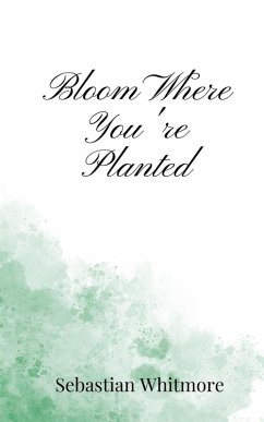 Cover Bloom Where You're Planted