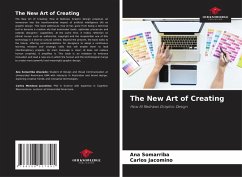 The New Art of Creating - Somarriba, Ana;Jacomino, Carlos