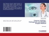 Cataract: Etiology, Pathogenesis and Modern Surgical Method